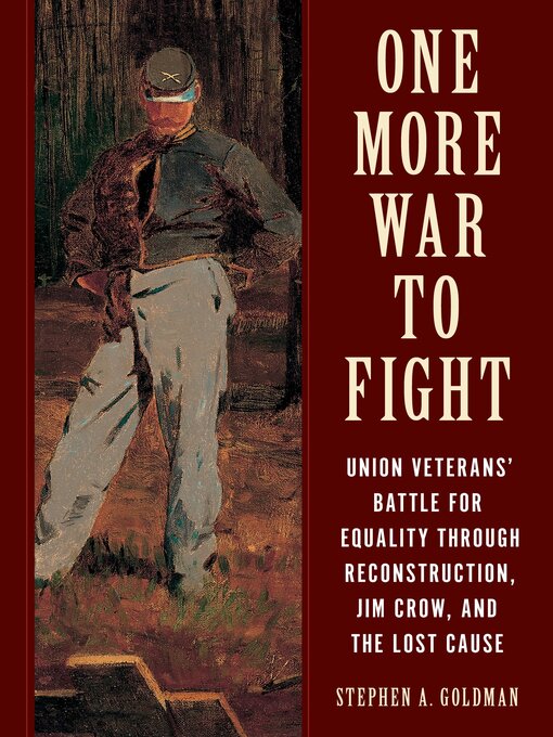 Title details for One More War to Fight by Stephen A. Goldman - Available